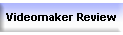 Videomaker Review