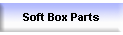 Soft Box Parts